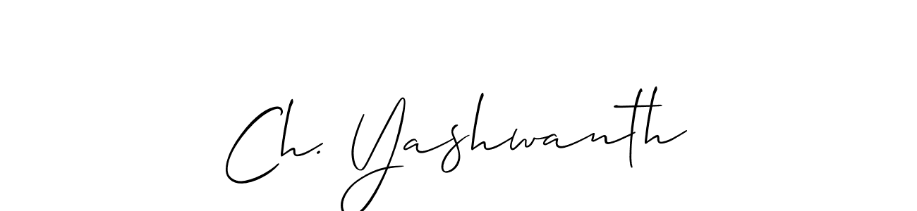 Also You can easily find your signature by using the search form. We will create Ch. Yashwanth name handwritten signature images for you free of cost using Allison_Script sign style. Ch. Yashwanth signature style 2 images and pictures png