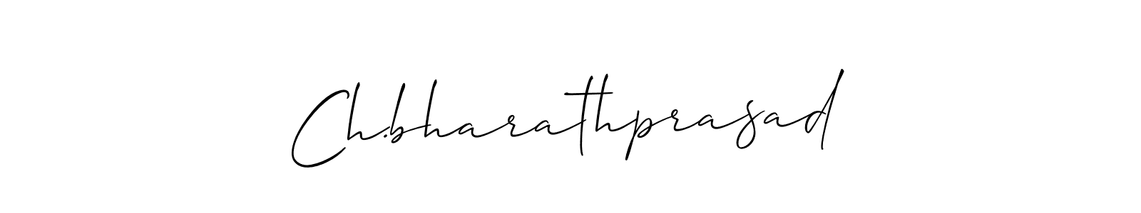 Also we have Ch.bharathprasad name is the best signature style. Create professional handwritten signature collection using Allison_Script autograph style. Ch.bharathprasad signature style 2 images and pictures png