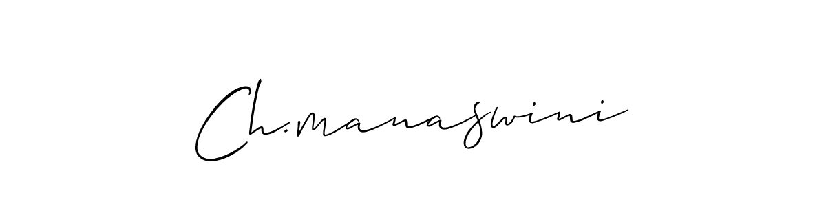 Allison_Script is a professional signature style that is perfect for those who want to add a touch of class to their signature. It is also a great choice for those who want to make their signature more unique. Get Ch.manaswini name to fancy signature for free. Ch.manaswini signature style 2 images and pictures png
