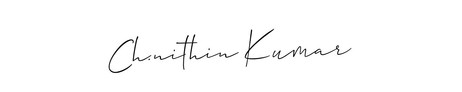 Allison_Script is a professional signature style that is perfect for those who want to add a touch of class to their signature. It is also a great choice for those who want to make their signature more unique. Get Ch.nithin Kumar name to fancy signature for free. Ch.nithin Kumar signature style 2 images and pictures png