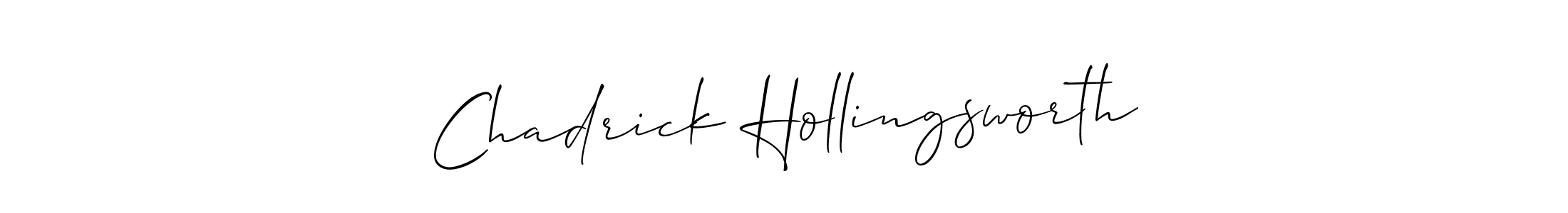 Make a beautiful signature design for name Chadrick Hollingsworth. Use this online signature maker to create a handwritten signature for free. Chadrick Hollingsworth signature style 2 images and pictures png