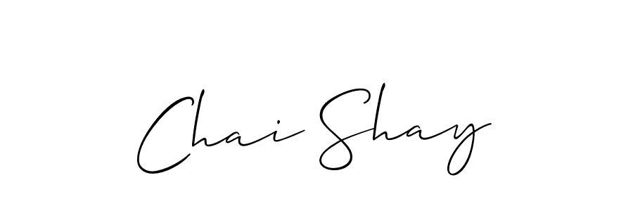 Design your own signature with our free online signature maker. With this signature software, you can create a handwritten (Allison_Script) signature for name Chai Shay. Chai Shay signature style 2 images and pictures png