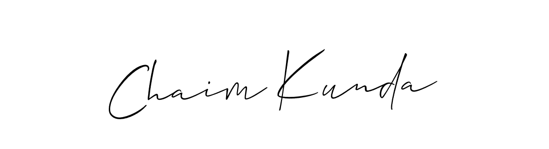 You should practise on your own different ways (Allison_Script) to write your name (Chaim Kunda) in signature. don't let someone else do it for you. Chaim Kunda signature style 2 images and pictures png