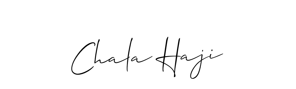 Best and Professional Signature Style for Chala Haji. Allison_Script Best Signature Style Collection. Chala Haji signature style 2 images and pictures png