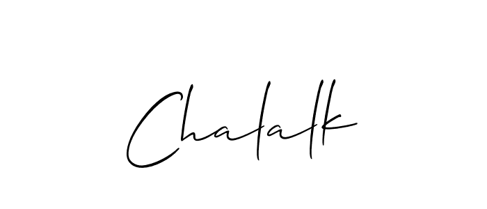 Also we have Chalalk name is the best signature style. Create professional handwritten signature collection using Allison_Script autograph style. Chalalk signature style 2 images and pictures png