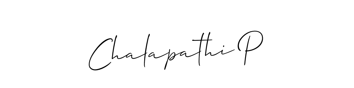 Here are the top 10 professional signature styles for the name Chalapathi P. These are the best autograph styles you can use for your name. Chalapathi P signature style 2 images and pictures png