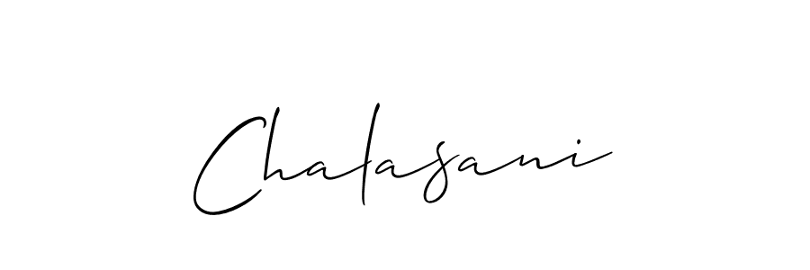 The best way (Allison_Script) to make a short signature is to pick only two or three words in your name. The name Chalasani include a total of six letters. For converting this name. Chalasani signature style 2 images and pictures png