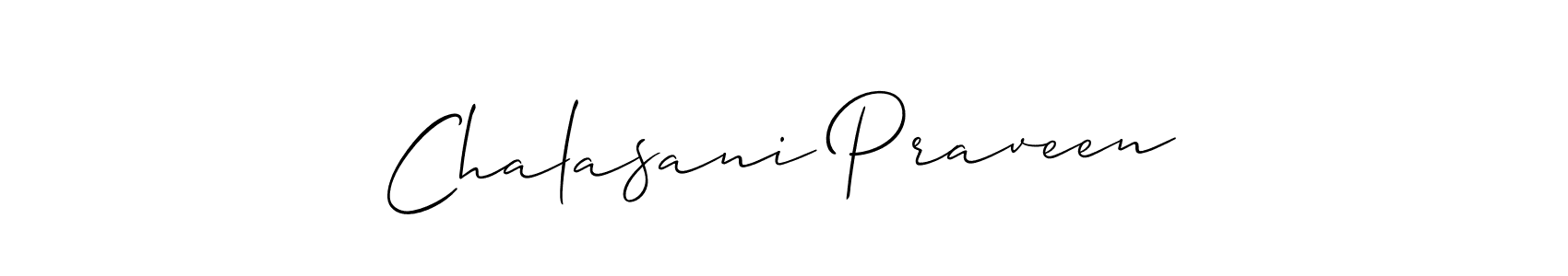 Also You can easily find your signature by using the search form. We will create Chalasani Praveen name handwritten signature images for you free of cost using Allison_Script sign style. Chalasani Praveen signature style 2 images and pictures png