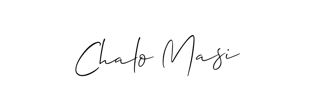 Use a signature maker to create a handwritten signature online. With this signature software, you can design (Allison_Script) your own signature for name Chalo Masi. Chalo Masi signature style 2 images and pictures png