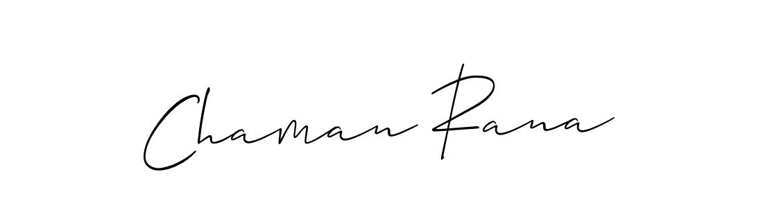 You should practise on your own different ways (Allison_Script) to write your name (Chaman Rana) in signature. don't let someone else do it for you. Chaman Rana signature style 2 images and pictures png