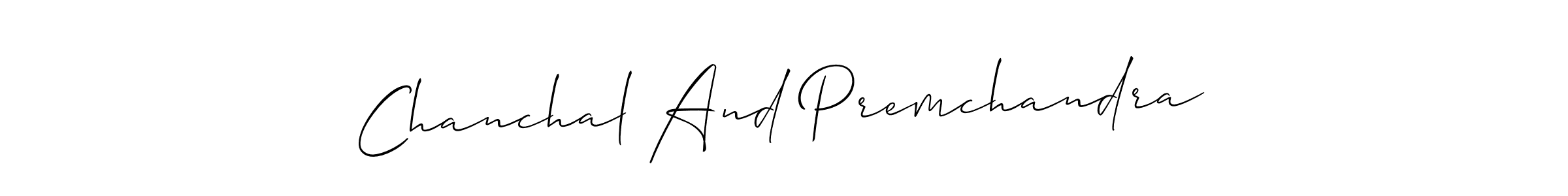 Use a signature maker to create a handwritten signature online. With this signature software, you can design (Allison_Script) your own signature for name Chanchal And Premchandra. Chanchal And Premchandra signature style 2 images and pictures png