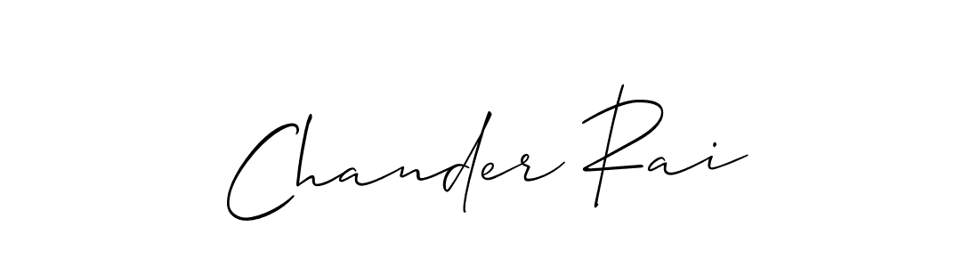 It looks lik you need a new signature style for name Chander Rai. Design unique handwritten (Allison_Script) signature with our free signature maker in just a few clicks. Chander Rai signature style 2 images and pictures png