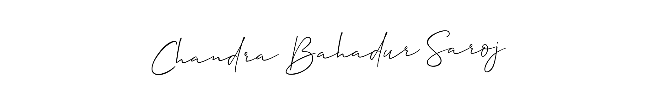 How to make Chandra Bahadur Saroj signature? Allison_Script is a professional autograph style. Create handwritten signature for Chandra Bahadur Saroj name. Chandra Bahadur Saroj signature style 2 images and pictures png