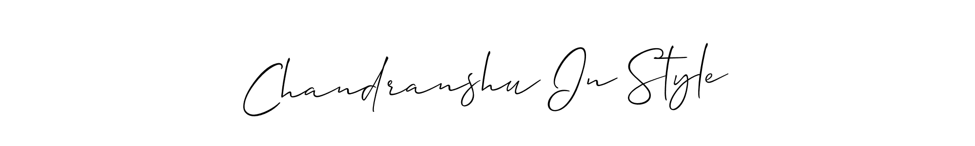 Also we have Chandranshu In Style name is the best signature style. Create professional handwritten signature collection using Allison_Script autograph style. Chandranshu In Style signature style 2 images and pictures png