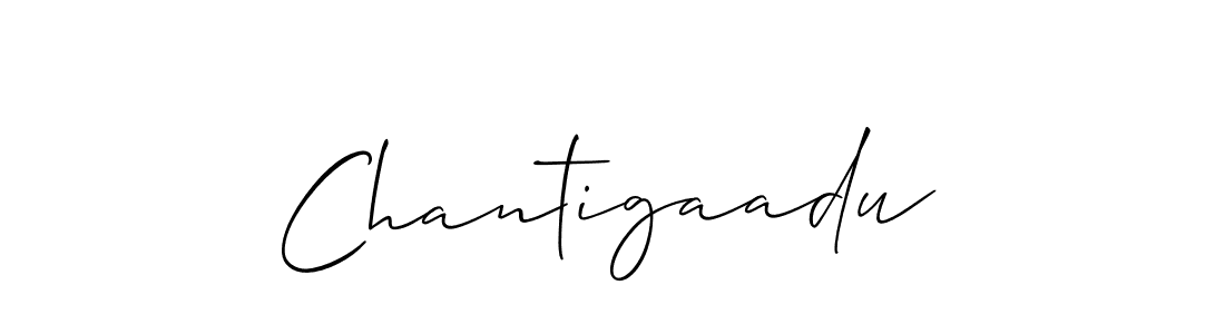 Also we have Chantigaadu name is the best signature style. Create professional handwritten signature collection using Allison_Script autograph style. Chantigaadu signature style 2 images and pictures png