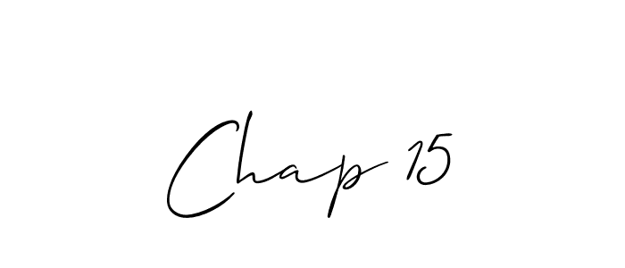 Allison_Script is a professional signature style that is perfect for those who want to add a touch of class to their signature. It is also a great choice for those who want to make their signature more unique. Get Chap 15 name to fancy signature for free. Chap 15 signature style 2 images and pictures png