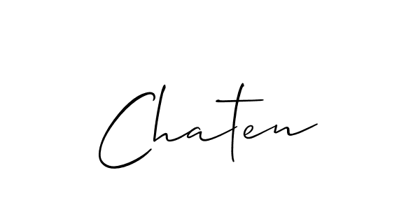 Also we have Chaten name is the best signature style. Create professional handwritten signature collection using Allison_Script autograph style. Chaten signature style 2 images and pictures png