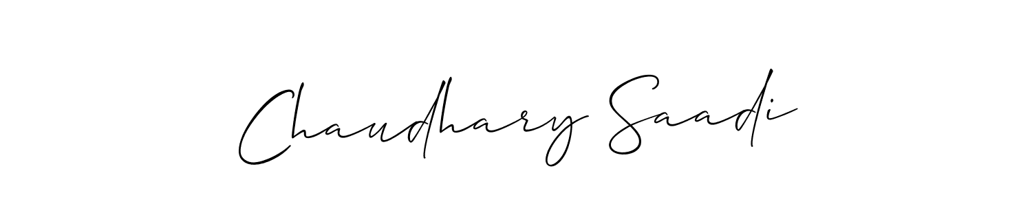 Make a short Chaudhary Saadi signature style. Manage your documents anywhere anytime using Allison_Script. Create and add eSignatures, submit forms, share and send files easily. Chaudhary Saadi signature style 2 images and pictures png