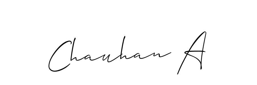 It looks lik you need a new signature style for name Chauhan A. Design unique handwritten (Allison_Script) signature with our free signature maker in just a few clicks. Chauhan A signature style 2 images and pictures png