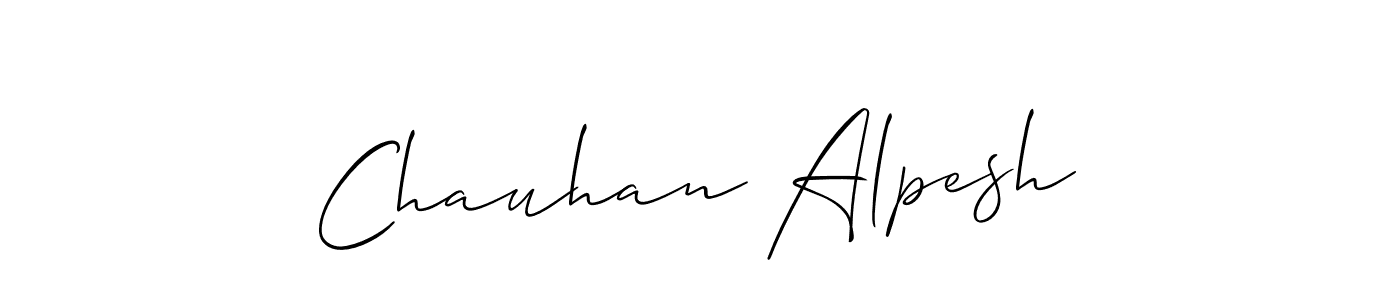 Make a short Chauhan Alpesh signature style. Manage your documents anywhere anytime using Allison_Script. Create and add eSignatures, submit forms, share and send files easily. Chauhan Alpesh signature style 2 images and pictures png