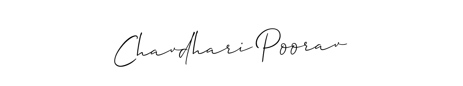 The best way (Allison_Script) to make a short signature is to pick only two or three words in your name. The name Chavdhari Poorav include a total of six letters. For converting this name. Chavdhari Poorav signature style 2 images and pictures png