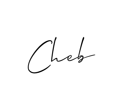 The best way (Allison_Script) to make a short signature is to pick only two or three words in your name. The name Cheb include a total of six letters. For converting this name. Cheb signature style 2 images and pictures png