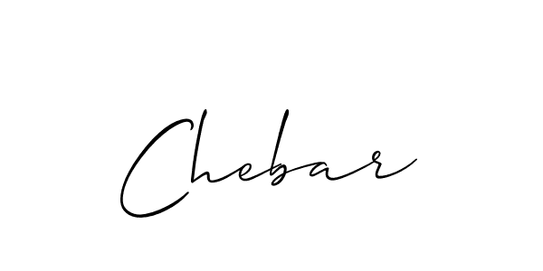 Make a beautiful signature design for name Chebar. With this signature (Allison_Script) style, you can create a handwritten signature for free. Chebar signature style 2 images and pictures png
