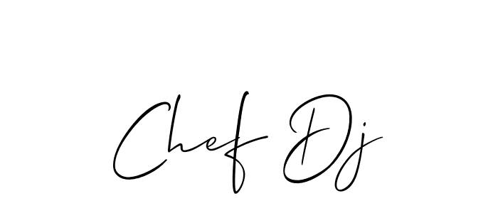Create a beautiful signature design for name Chef Dj. With this signature (Allison_Script) fonts, you can make a handwritten signature for free. Chef Dj signature style 2 images and pictures png