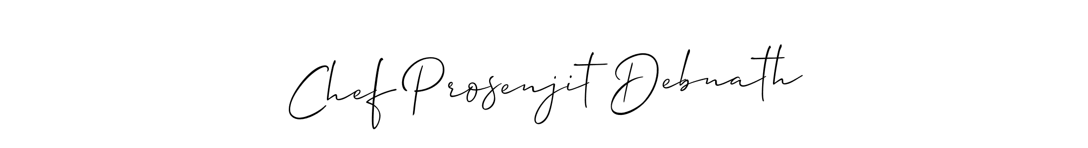 It looks lik you need a new signature style for name Chef Prosenjit Debnath. Design unique handwritten (Allison_Script) signature with our free signature maker in just a few clicks. Chef Prosenjit Debnath signature style 2 images and pictures png