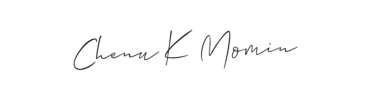 How to make Chenu K Momin signature? Allison_Script is a professional autograph style. Create handwritten signature for Chenu K Momin name. Chenu K Momin signature style 2 images and pictures png