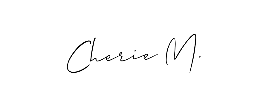 Make a beautiful signature design for name Cherie M.. With this signature (Allison_Script) style, you can create a handwritten signature for free. Cherie M. signature style 2 images and pictures png