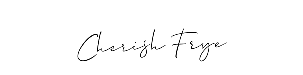 Here are the top 10 professional signature styles for the name Cherish Frye. These are the best autograph styles you can use for your name. Cherish Frye signature style 2 images and pictures png