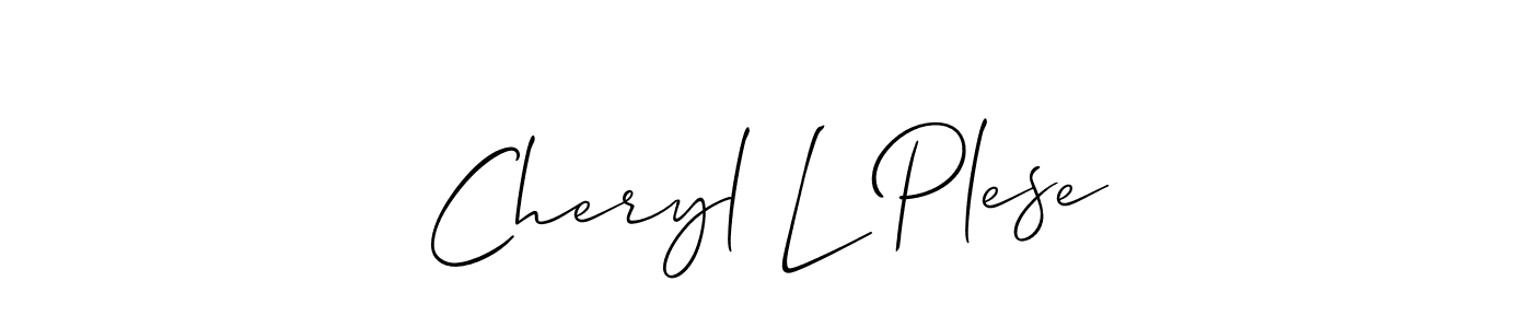 Also we have Cheryl L Plese name is the best signature style. Create professional handwritten signature collection using Allison_Script autograph style. Cheryl L Plese signature style 2 images and pictures png
