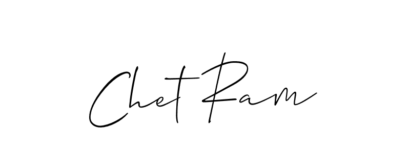 You should practise on your own different ways (Allison_Script) to write your name (Chet Ram) in signature. don't let someone else do it for you. Chet Ram signature style 2 images and pictures png