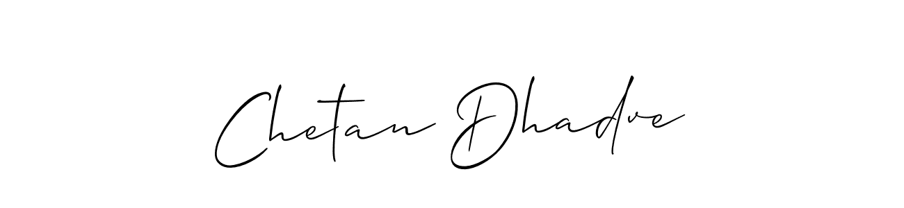 Create a beautiful signature design for name Chetan Dhadve. With this signature (Allison_Script) fonts, you can make a handwritten signature for free. Chetan Dhadve signature style 2 images and pictures png