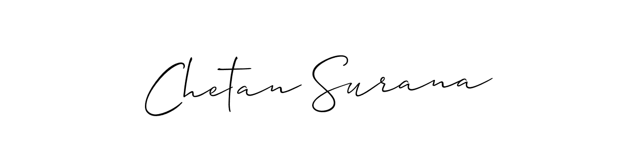 It looks lik you need a new signature style for name Chetan Surana. Design unique handwritten (Allison_Script) signature with our free signature maker in just a few clicks. Chetan Surana signature style 2 images and pictures png