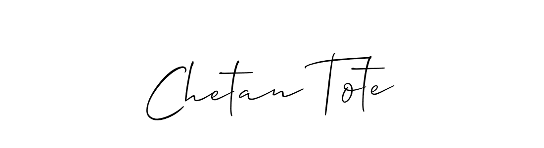 How to make Chetan Tote signature? Allison_Script is a professional autograph style. Create handwritten signature for Chetan Tote name. Chetan Tote signature style 2 images and pictures png