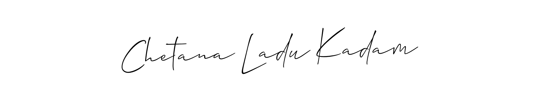 How to make Chetana Ladu Kadam name signature. Use Allison_Script style for creating short signs online. This is the latest handwritten sign. Chetana Ladu Kadam signature style 2 images and pictures png