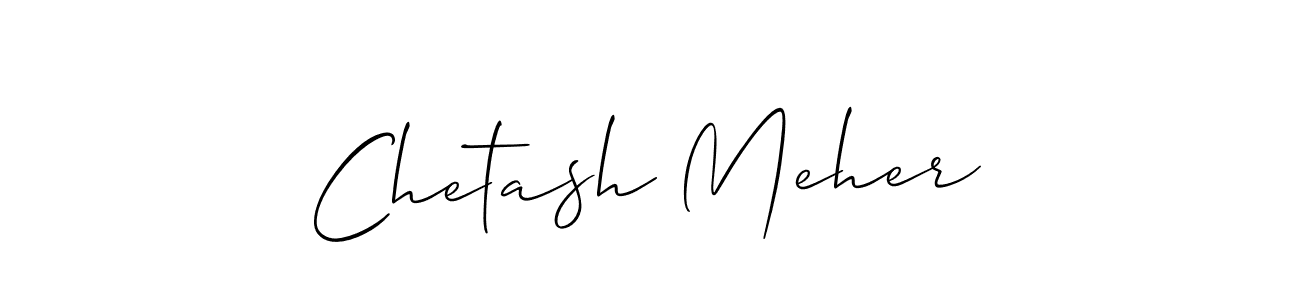 How to make Chetash Meher signature? Allison_Script is a professional autograph style. Create handwritten signature for Chetash Meher name. Chetash Meher signature style 2 images and pictures png