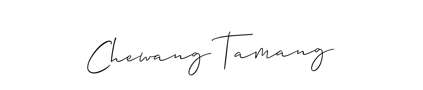 Create a beautiful signature design for name Chewang Tamang. With this signature (Allison_Script) fonts, you can make a handwritten signature for free. Chewang Tamang signature style 2 images and pictures png