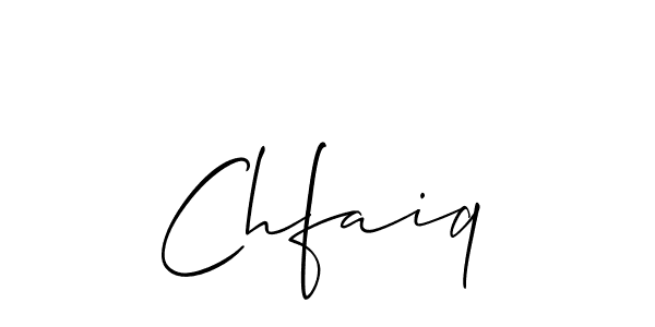 Make a beautiful signature design for name Chfaiq. Use this online signature maker to create a handwritten signature for free. Chfaiq signature style 2 images and pictures png