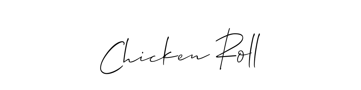 Create a beautiful signature design for name Chicken Roll. With this signature (Allison_Script) fonts, you can make a handwritten signature for free. Chicken Roll signature style 2 images and pictures png
