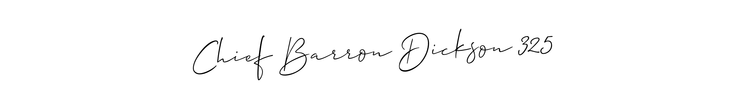 It looks lik you need a new signature style for name Chief Barron Dickson 325. Design unique handwritten (Allison_Script) signature with our free signature maker in just a few clicks. Chief Barron Dickson 325 signature style 2 images and pictures png