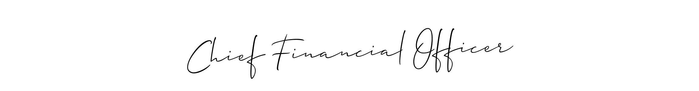 It looks lik you need a new signature style for name Chief Financial Officer. Design unique handwritten (Allison_Script) signature with our free signature maker in just a few clicks. Chief Financial Officer signature style 2 images and pictures png
