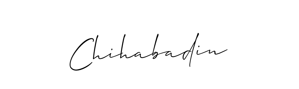 You should practise on your own different ways (Allison_Script) to write your name (Chihabadin) in signature. don't let someone else do it for you. Chihabadin signature style 2 images and pictures png