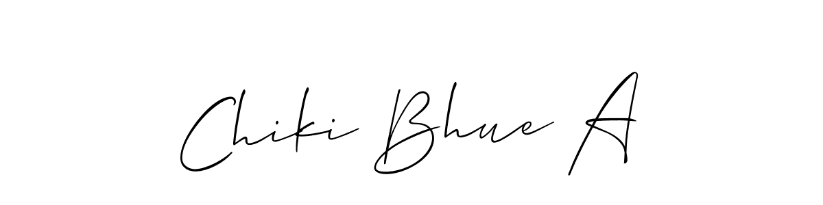 Here are the top 10 professional signature styles for the name Chiki Bhue A. These are the best autograph styles you can use for your name. Chiki Bhue A signature style 2 images and pictures png