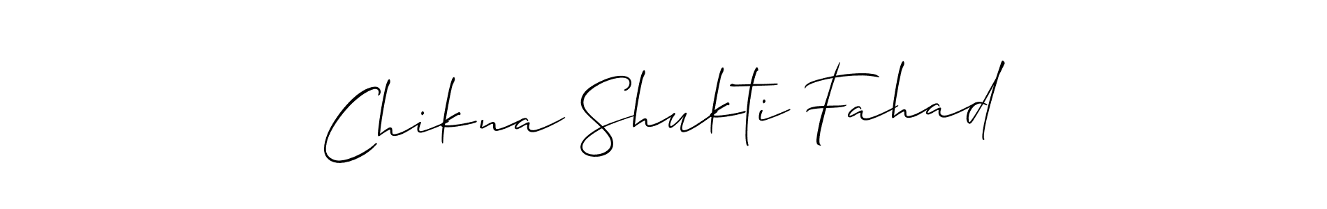 Use a signature maker to create a handwritten signature online. With this signature software, you can design (Allison_Script) your own signature for name Chikna Shukti Fahad. Chikna Shukti Fahad signature style 2 images and pictures png