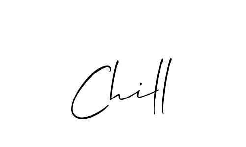 Chill stylish signature style. Best Handwritten Sign (Allison_Script) for my name. Handwritten Signature Collection Ideas for my name Chill. Chill signature style 2 images and pictures png