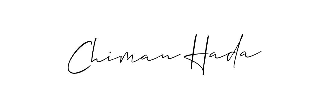 if you are searching for the best signature style for your name Chiman Hada. so please give up your signature search. here we have designed multiple signature styles  using Allison_Script. Chiman Hada signature style 2 images and pictures png