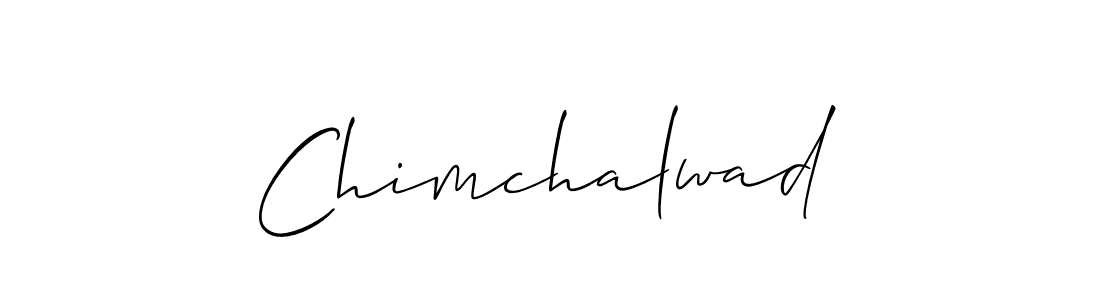 The best way (Allison_Script) to make a short signature is to pick only two or three words in your name. The name Chimchalwad include a total of six letters. For converting this name. Chimchalwad signature style 2 images and pictures png